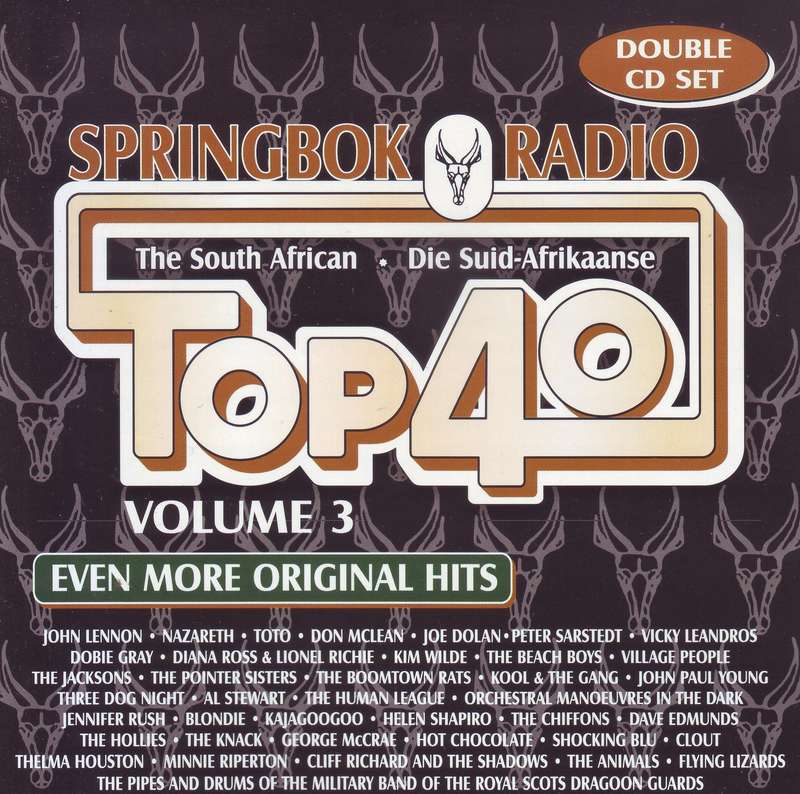 SPRINGBOK RADIO TOP 40 VOLUME 3 - Compilation (double CD) CDEMCJD (SWFD) 6543 NM
