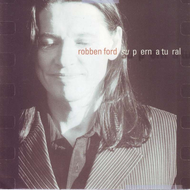 ROBBEN FORD - Supernatural (CD) 547 596-2 / BTR 75962 VG+