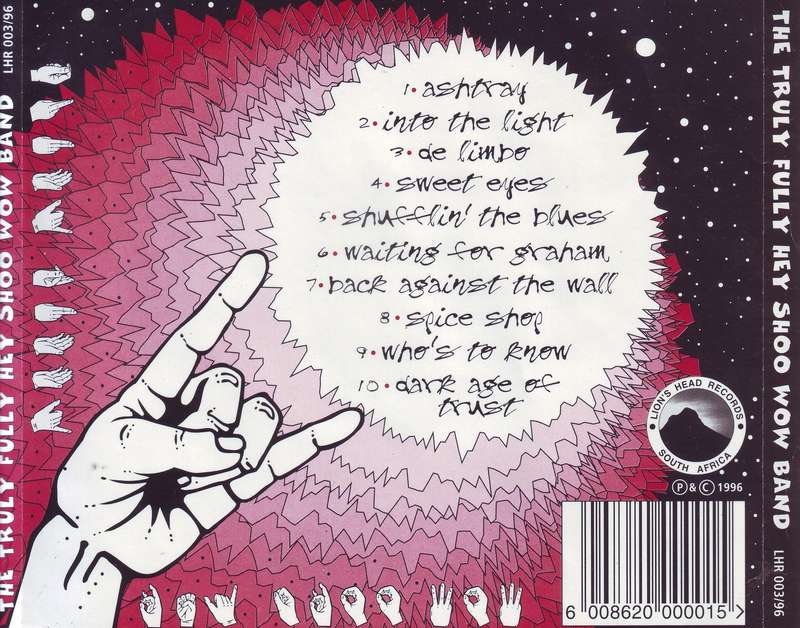 THE TRULY FULLY HEY SHOO WOW BAND - The truly fully hey shoo wow band (CD) LHR 003/96 VG to VG+