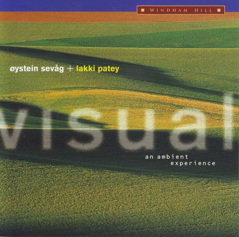 OYSTEIN SEVAG + LAKKI PATEY - Visual (CD) CDWHILL(WM)824 VG+