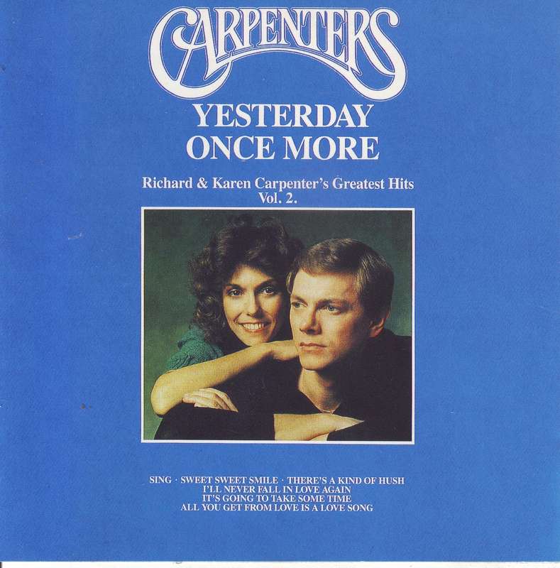 THE CARPENTERS - Yesterday Once More Richard & Karen Carpenter's Greatest Hits Vol. 2 STARCD 5823 EX