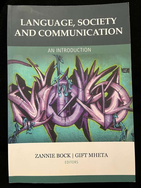 Language, Society and Communication (1st Ed) by Bock and Mheta