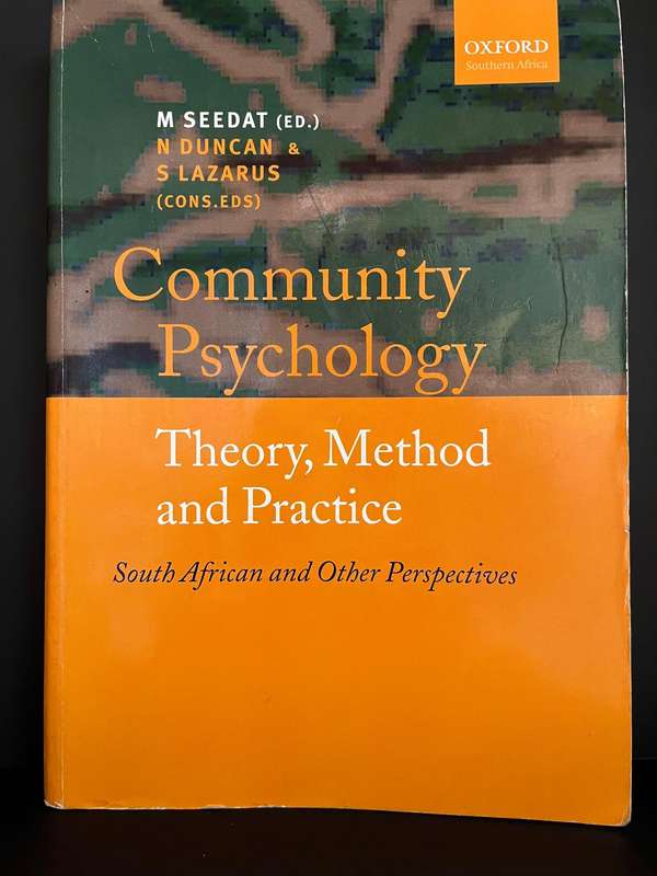 Community Psychology: Theory, Method and Practices by Seedat (Ed.), Duncan and Lazarus (Cons. eds)