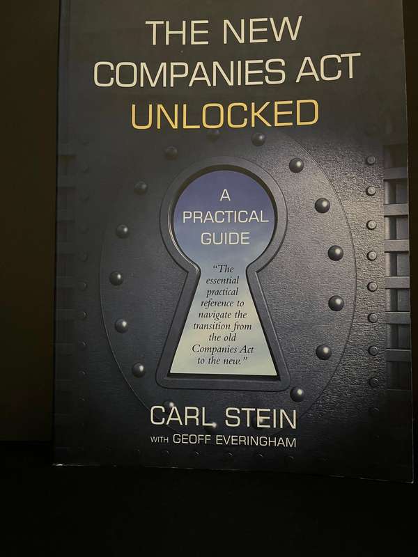 The New Companies Act Unlocked by Stein with Everingham