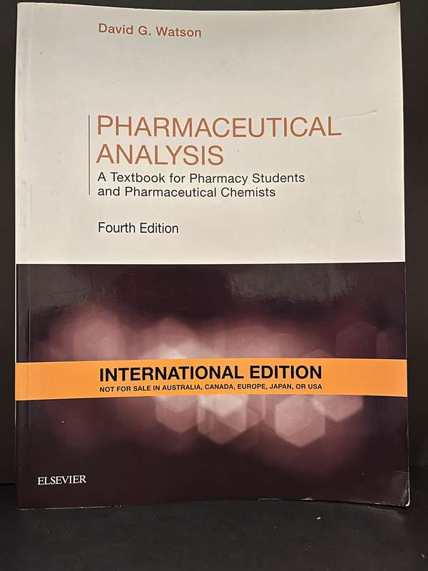 Pharmaceutical Analysis (4th ed.) by David G. Watson