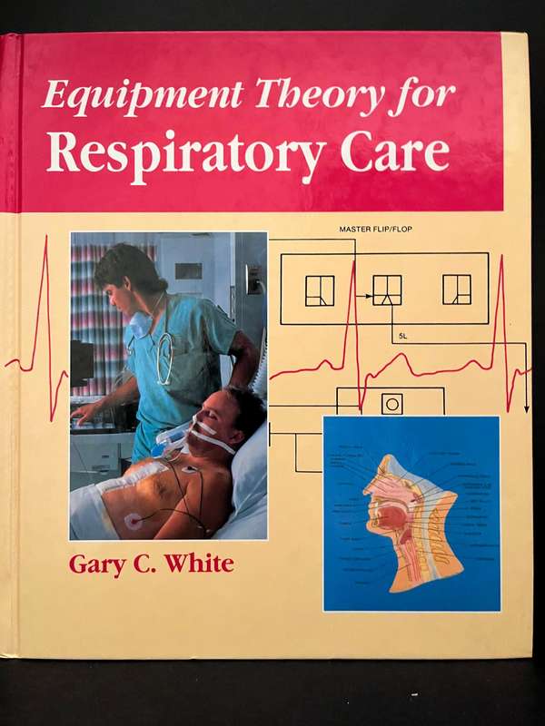Equipment6 Theory for Respiratory Care
