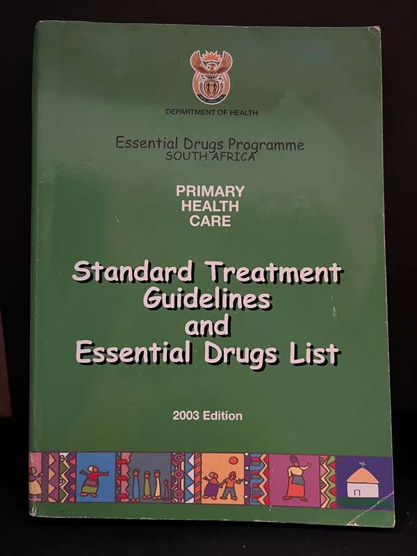 Standard Treatment Guidelines and Essential Drugs List (2003 Ed.)