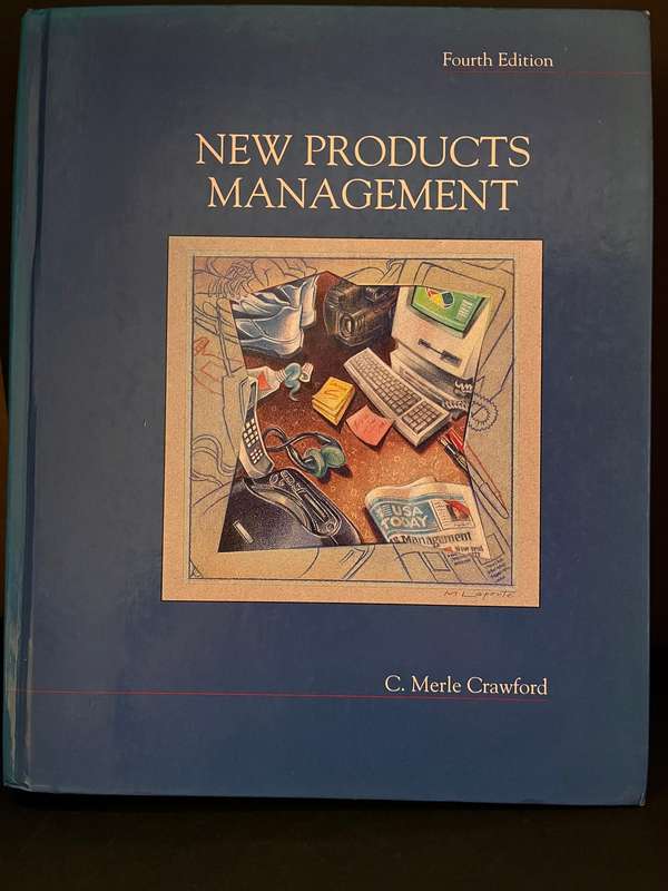 New Products Management (4th Ed.) by C. Merle Crawford