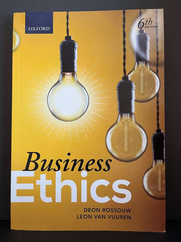 Business Ethics (6th Ed.) by D. Rossouw and L. van Vuuren