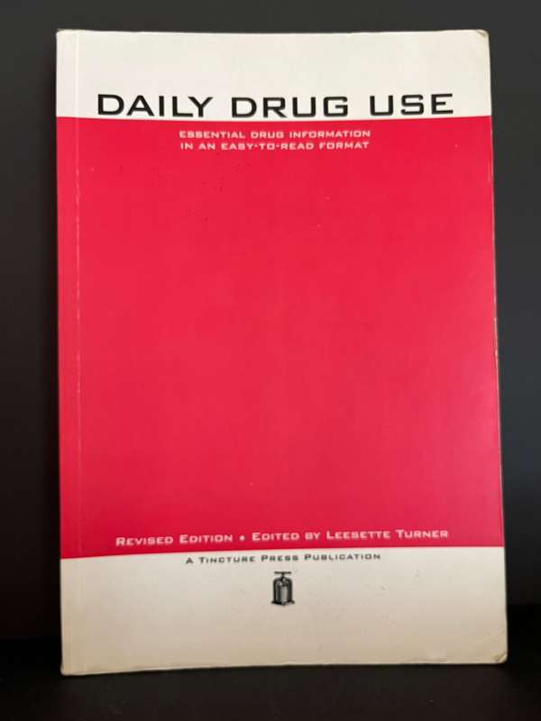Daily Drug Use (Revised Ed.) by L. Turner
