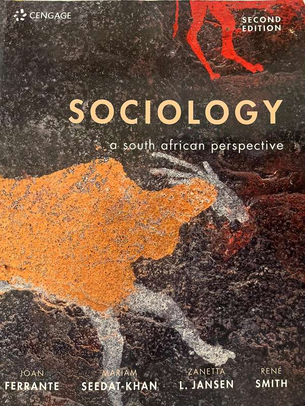 Sociology - A South African perspective (2nd Ed.) by Ferrante, Seedat-Khan, Jansen and Smith