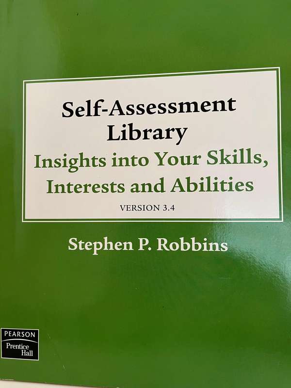 Self-Assessment Library (Version 3.4) by Stephen P. Robbins