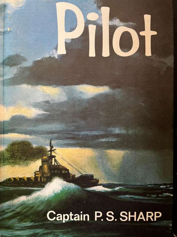 Pilot by Captain P.S. Sharp