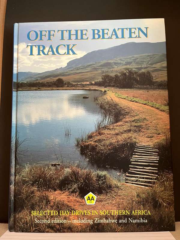 Off The Beaten Track - AA The Motorist Publications (2nd Ed. incl. Zimbabwe and Namibia)