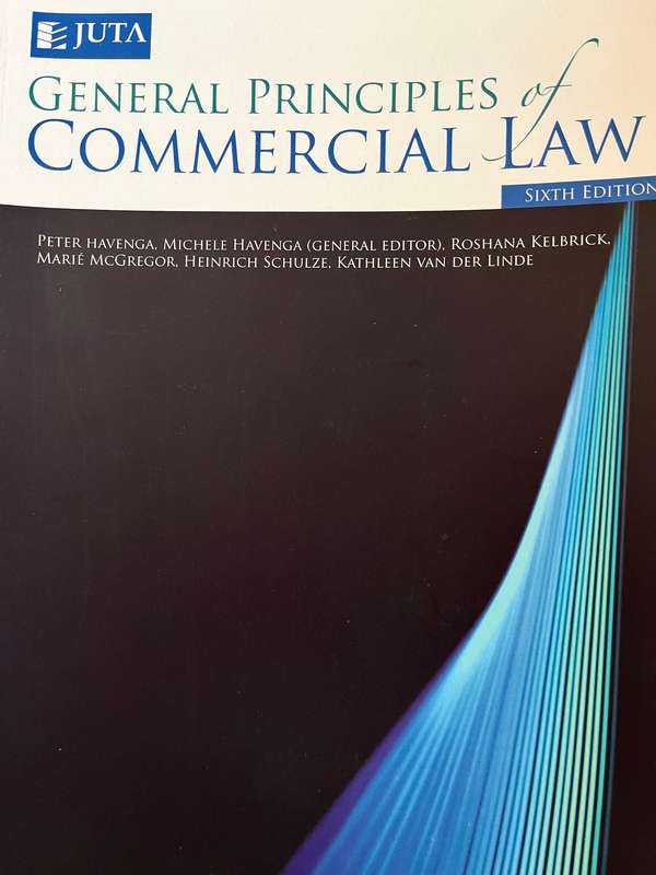 General Principles of Commercial Law (6th Ed.) by P. Havenga and M. Havenga
