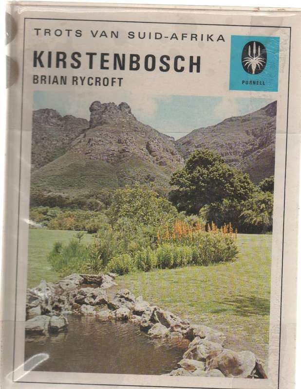 TROTS VAN SUID-AFRIKA KIRSTENBOSCH - BRIAN RYCROFT