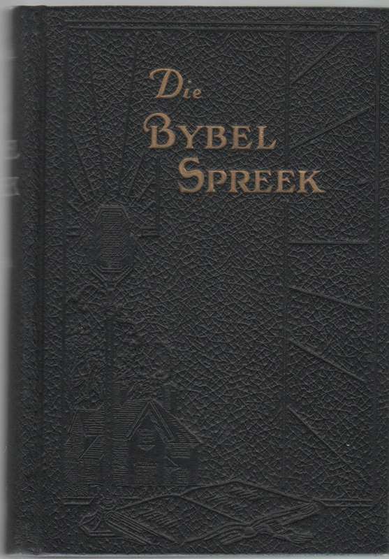 DIE BYBEL SPREEK - JL MILFORD EN P A VENTER (GEEN DATUM)