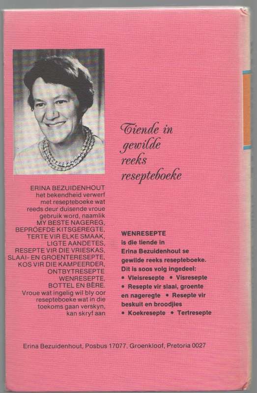 ERINA BEZUIDENHOUT RESEPTEBOEK - WENRESEPTE 1 (1 STE UITGAWE 1974)