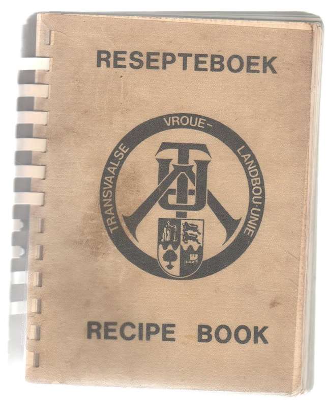 TRANSVAALSE VROUE LANDBOU-UNIE RESEPTEBOEK (1 STE UITGAWE 1984)