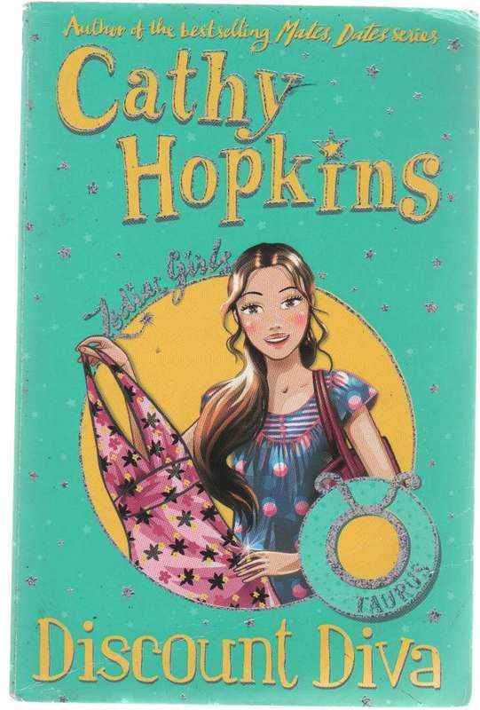 DISCOUNT DIVA ZODIAC GIRLS - CATHY HOPKINS (1 ST PUBLISHED 2008)