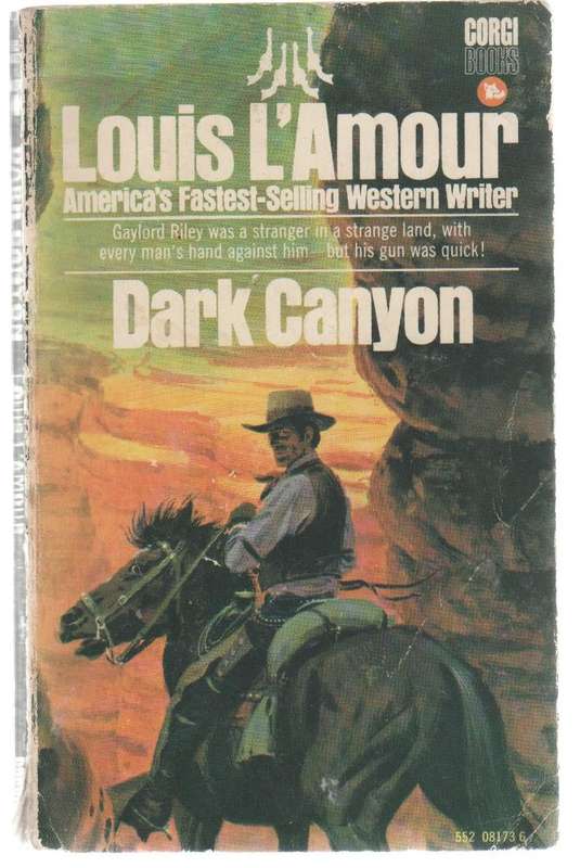 DARK CANYON - LOUIS LAMOUR (1972 - WESTERN)
