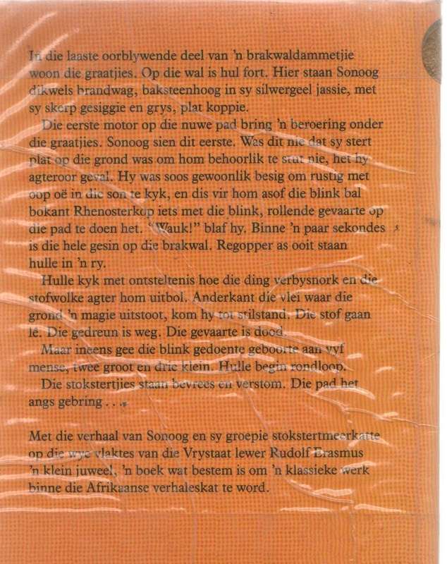 SONOOG , DIE LEWE VAN 'N GRAAITJIE - RUDOLF ERASMUS (1 STE UITGAWE 1990) JEUGVERHAAL