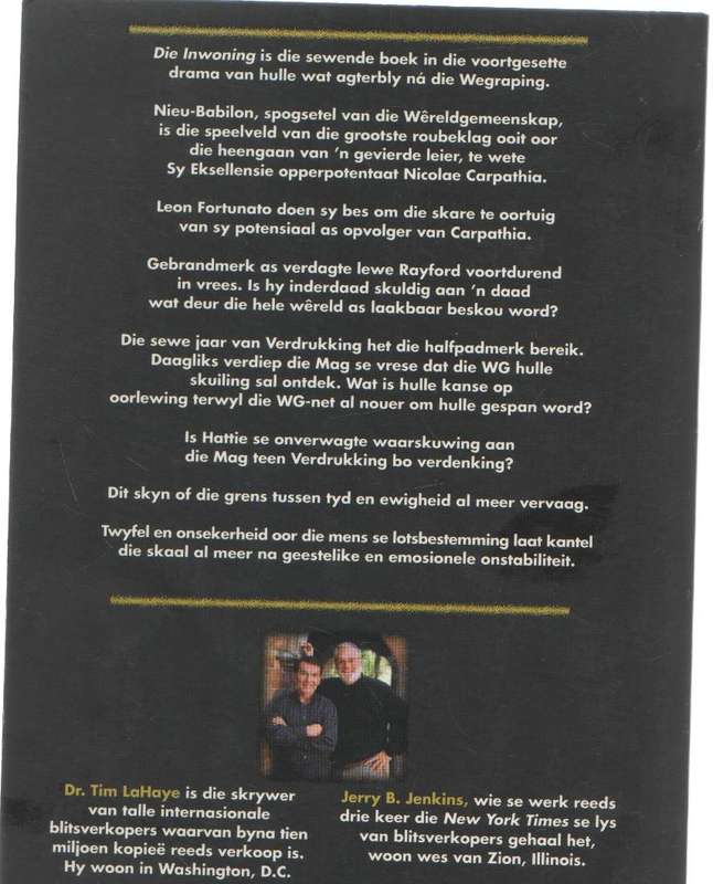 DIE INWONING, SATAN WORD MENS - TIM LAHAYE EN JERRY B JENKINS (1 STE UITGAWE 2000)