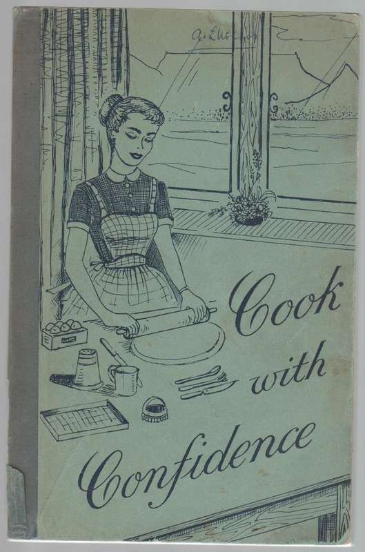 COOK WITH CONFIDENCE - METHODIST WOMEN'S AUXILIARY CAPE DISTRICT (150TH YEAR OF METHODISM) OLD
