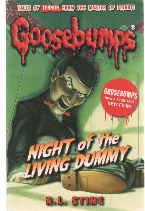 GOOSEBUMPS, NIGHT OF THE LIVING DUMMY - R L STINE  (2015) SCHOLASTIC