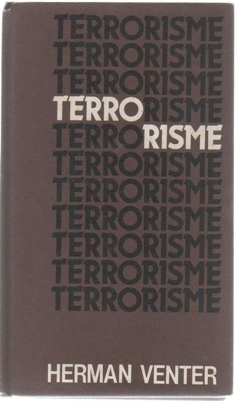 TERRORISME - HERMAN VENTER (1 STE UITGAWE 1981)