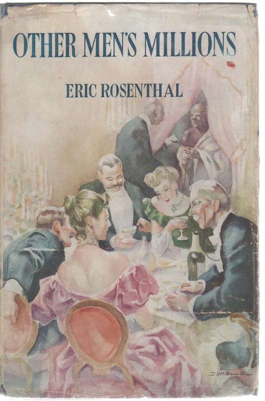 OTHER MEN'S MILLIONS - ERIC ROSENTHAL (OLD)