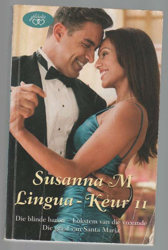 SUSANNA M LINGUA - KEUR 11 , 3 STORIES IN EEN -1 STE UITGAWE 2009
