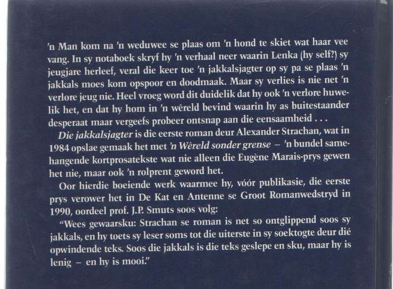 DIE JAKKALSJAGTER - ALEXANDER STRACHAN (1 STE UITGAWE 1990)
