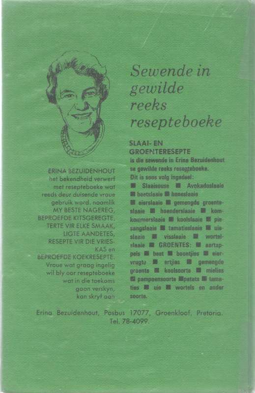 SLAAI-EN GROENTE-RESEPTE - ERINA BEZUIDENHOUT (2 DE DRUK 1974)