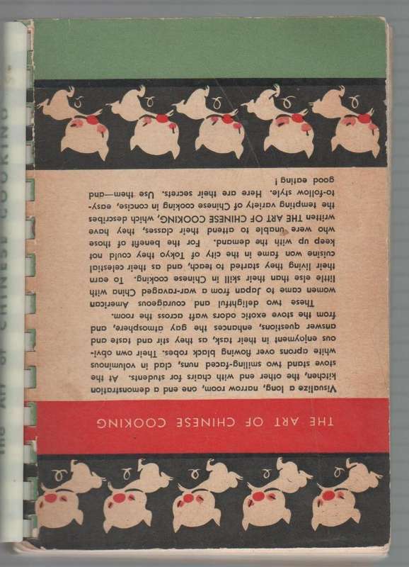 THE ART OF CHINESE COOKING BY THE BENEDICTINE SISTERS OF PEKING (3 RD PRINTING 1959)