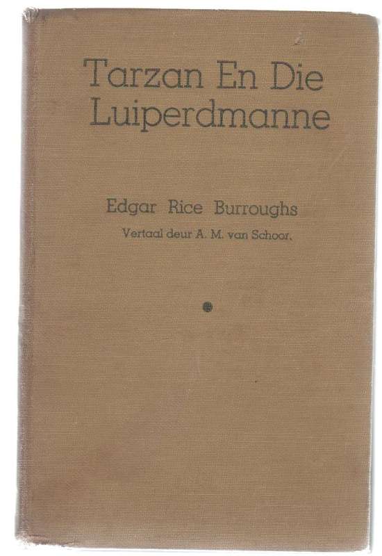 TARZAN EN DIE LUIPERDMANNE, NR 16 - EDGAR RICE BURROUGHS (1949 - APB)