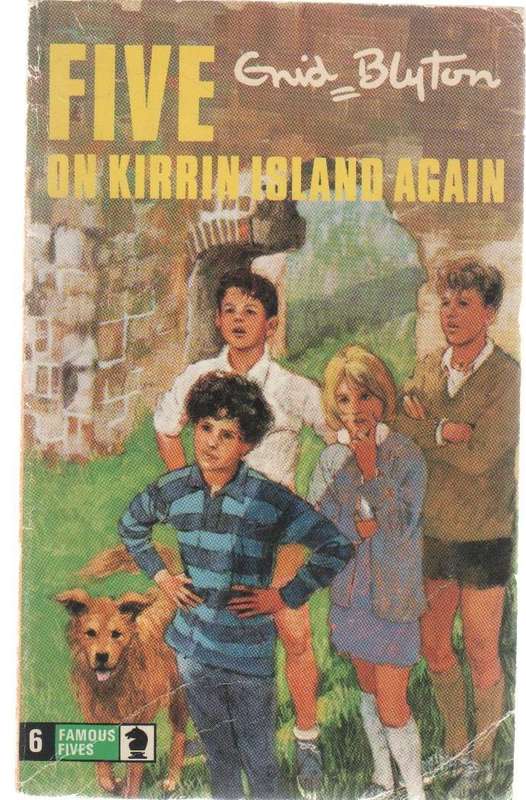 FIVE ON KIRRIN ISLAND AGAIN , NO 6 - ENID BLYTON (1978)