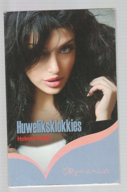 ROMANZA HUWELIKSKLOKKIES - HELENA HUGO (1 STE UITGAWE 2010)