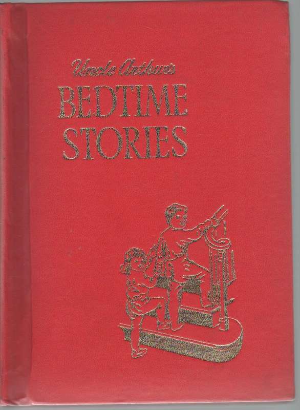 UNCLE ARTHUR'S BEDTIME STORIES , VOLUME 3 - ARTHUR S MAXWELL (1950)