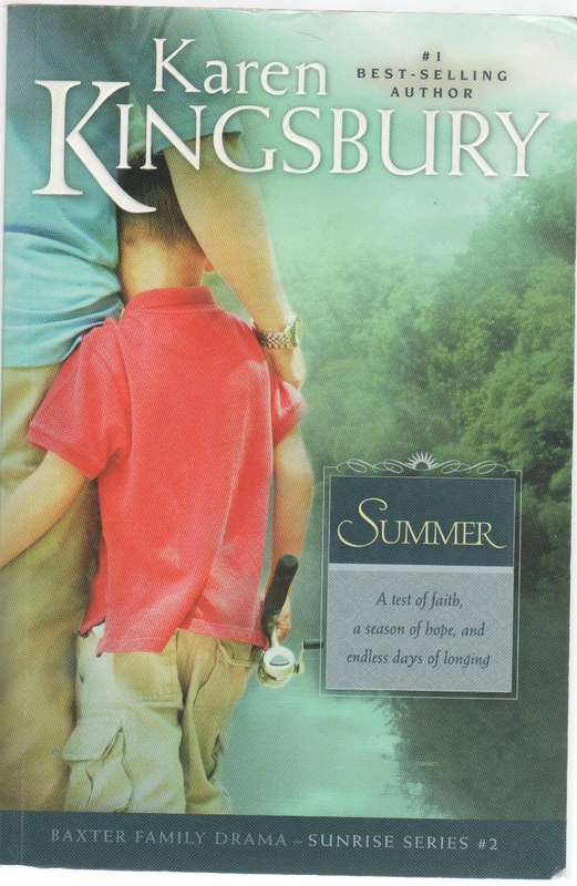 SUNRISE COLLECTION: SUNSET, SOMEDAY & SUMMER - KAREN KINGSBURY ( SUNRISE IS NOT INCLUDED)