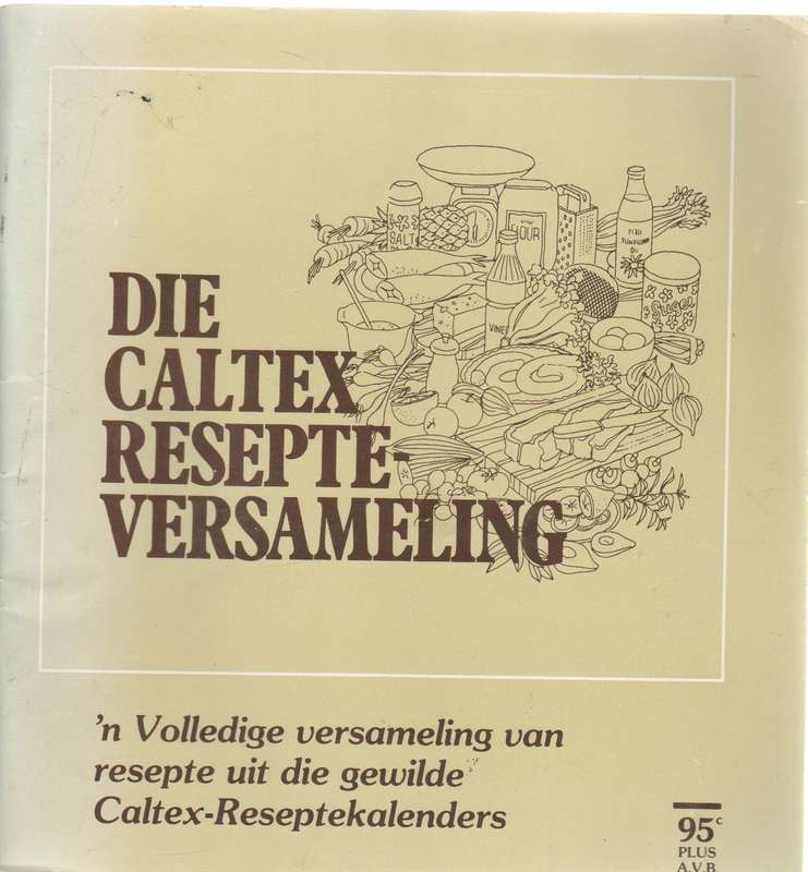 DIE CALTEX RESEPTEVERSAMELING (OUD)
