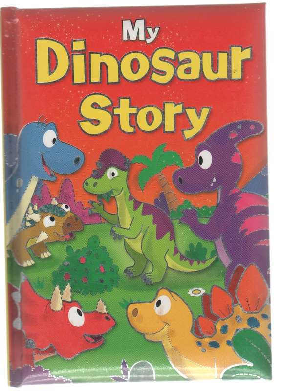 MY DINOSAUR STORY - BROWN WATSON (1 ST PUBLISHED 2017)