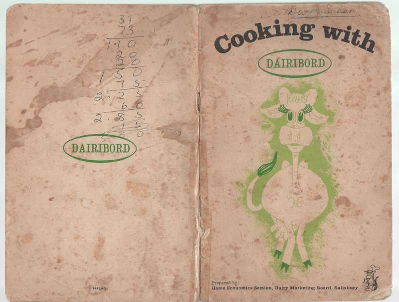 COOKING WITH DAIRIBORD - HOME ECONOMICS SECTION, DAIRY MARKETING BOARD, SALISBURY (OLD)