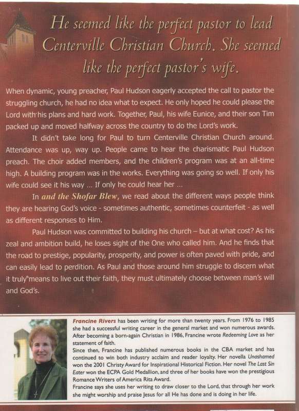 AND THE SHOFAR BLEW - FRANCINE RIVERS (1 ST EDITION 2003)