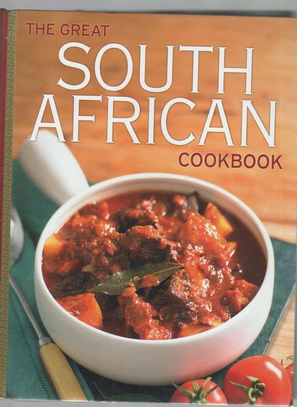 THE GREAT SOUTH AFRICAN COOKBOOK - PAT KRAMER (2011)