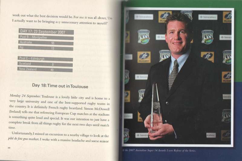 THE RUGBY WORLD CUP DIARIES , A REFEREE'S INSIDE VIEW - STUART DICKINSON (2007)