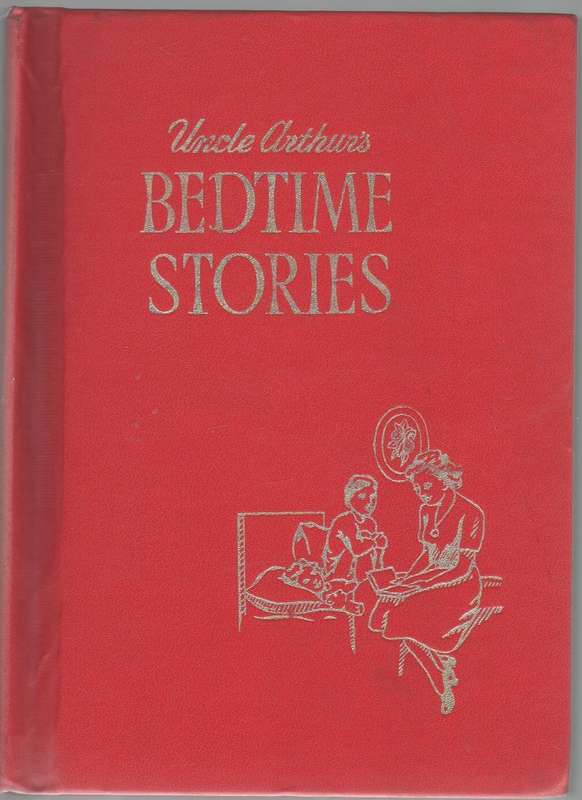 UNCLE ARTHUR'S BEDTIME STORIES , VOLUME  5 - ARTHUR S MAXWELL (1951)