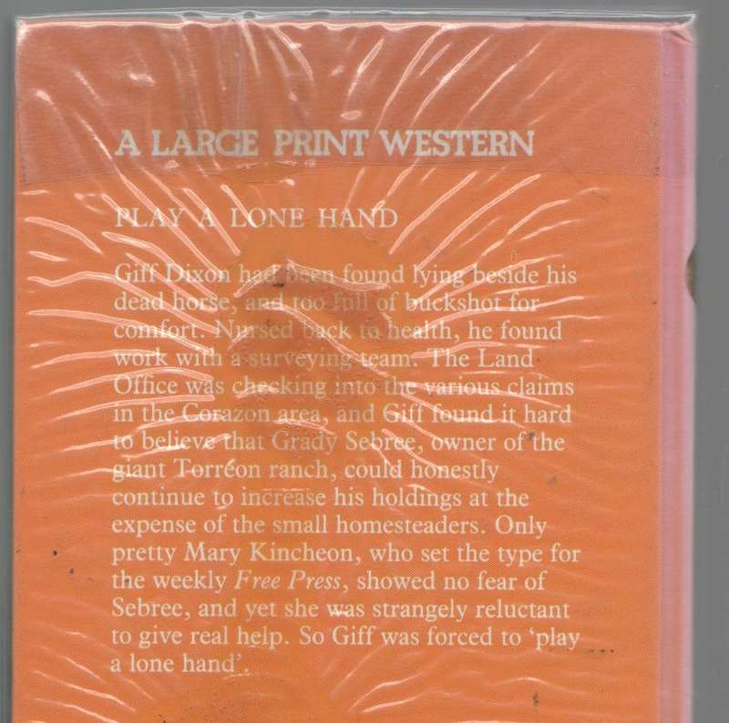 PLAY A LONE HAND - LUKE SHORT (WESTERN - 1989 LARGE PRINT)