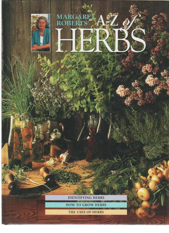 A-Z OF HERBS - MARGARET ROBERTS (2000)