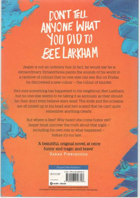 THE COLOUR OF BEE LARKHAM'S MURDER - SARAH J HARRIS (2018)